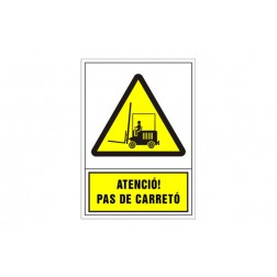 Señal Advertencia Catalan 345X245mm-Atencio Pas de Carreto