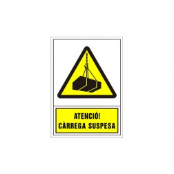 Señal Advertencia Catalan 490X345mm-Atencio Carrega Suspesa